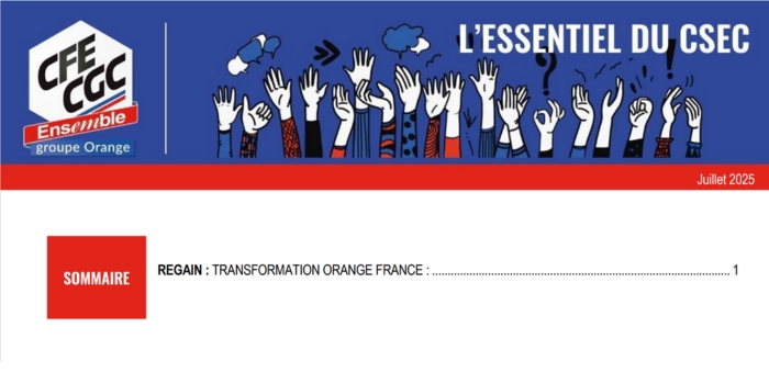 essentiel csec cfe cgc orange 3 juillet 2025